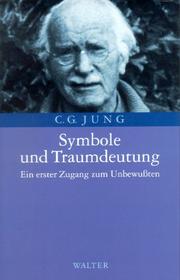 Symbole und Traumdeutung. Ein erster Zugang zum Unbewußten