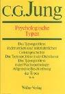 Gesammelte Werke, 20 Bde., Briefe, 3 Bde. und 3 Suppl.-Bde., in 30 Tl.-Bdn., Bd.6, Psychologische Typen