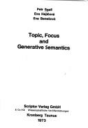 Topic, focus and generative semantics