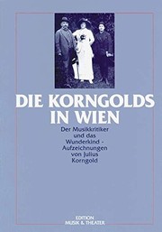 Die Korngolds in Wien