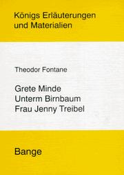 Grete Minde / Unterm Birnbaum / Frau Jenny Treibel