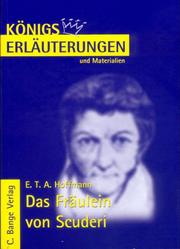 Das Fräulein von Scuderi. Erläuterungen und Materialien