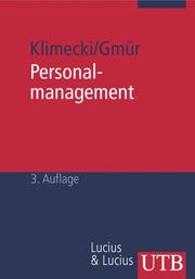 Personalmanagement. Strategien, Erfolgsbeiträge, Entwicklungsperspektiven