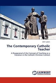 The Contemporary Catholic Teacher