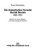 Die dramatischen Versuche Bertolt Brechts, 1918-1933