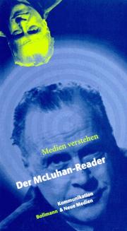 Medien verstehen. Der McLuhan- Reader