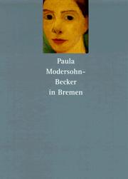 Paula Modersohn-Becker in Bremen