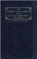 The tribes and castes of the Central Provinces of India