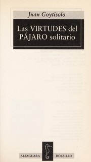 Las Virtudes Del Pajaro Solitario