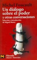 Un dialogo sobre el poder y otras conversaciones (COLECCION FILOSOFIA) (Humanidades)