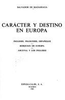 Carácter y destino en Europa