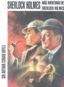 Más aventuras de Sherlock Holmes (Adventure of the Crooked Man / Adventure of the Engineer's Thumb / Adventure of the Gloria Scott / Adventure of the Musgrave Ritual / Adventure of the Noble Bachelor / Adventure of the Reigate Squire / Adventure of the Resident Patient)