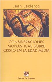 Consideraciones Monasticas Sobre Cristo En LA Edad Media