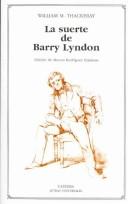 La Suerte De Barry Lyndon/ the Luck of Barry Lyndon