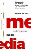 Comprender Los Medios De Comunicacion/ Understanding Media