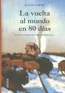 La Vuelta Al Mundo En Ochenta Dias / Around the World in Eighty Days