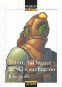 Veinte mil leguas de viaje submarino/ Twenty Thousand Leagues under the Sea (Clasicos De Medida)