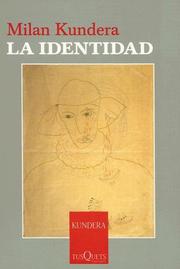 La Identidad / Identity (Coleccion Esenciales) (Coleccion Esenciales)