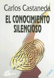 El Conocimiento Silencioso (Nagual)