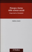 Principi e forme delle scienze sociali. Cinque studi su Schumpeter