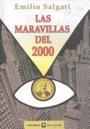 Las Maravillas Del 2000/ The Wonders of 2000