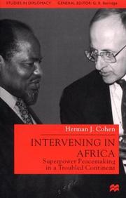 Intervening in Africa: Superpower Peacemaking in a Troubled Continent