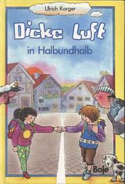 Dicke Luft in Halb und Halb