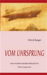 Vom Uhrsprung und anderen Merkwürdigkeiten