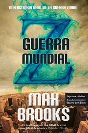 Guerra Mundial Z : una historia oral de la Guerra Zombi