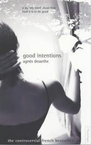 Good intentions