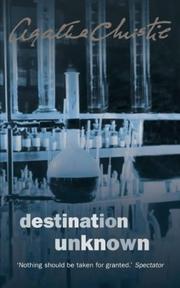 Destination Unknown (Signature Editions)