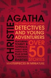 Detectives And Young Adventurers The Complete Short Stories