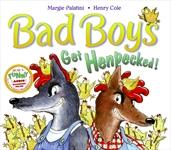 Bad Boys Get Henpecked Cover