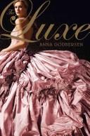 The Luxe (Luxe #1)