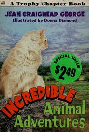 Incredible Animal Adventures