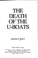 The death of the U-boats