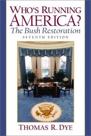 Who's Running America? The Bush Restoration