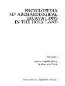 Encyclopedia of archaeological excavations in the Holy Land