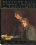 Prentice Hall Literature - The English Tradition