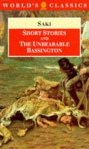 Short stories and The unbearable Bassington