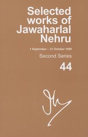 Selected Works of Jawaharlal Nehru 1 September31 October 1958