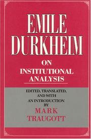 Emile Durkheim on Institutional Analysis (Heritage of Sociology Series)