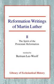 Reformation writings of Martin Luther