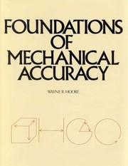 Foundations of mechanical accuracy