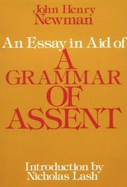 An essay in aid of a grammar of assent