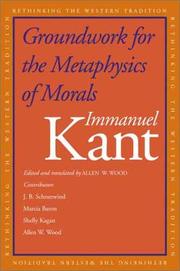 Groundwork for the Metaphysics of Morals