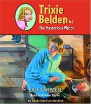 The mysterious visitor (Trixie Belden 4)