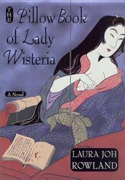 The pillow book of Lady Wisteria