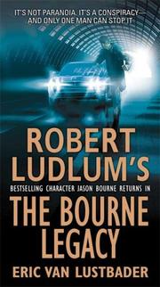 Robert Ludlum's Jason Bourne in The Bourne legacy