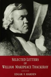 Selected Letters Of William Makepeace Thackeray